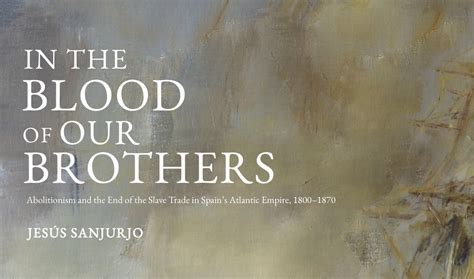 In the Blood of Our Brothers a book by Jesús Sanjurjo