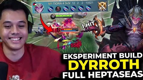 Eksperiment Bikin 5 Item Heptaseas Buat Dyrroth Sekali Skill Langsung