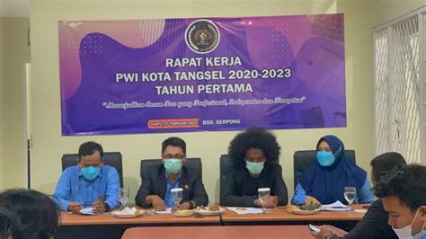 Hasilkan Program Kerja Pwi Tangsel Utamakan Penguatan Sdm Dan