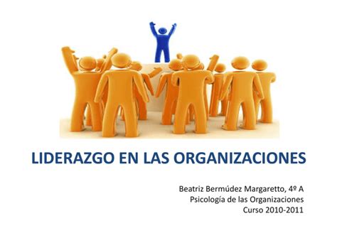 Liderazgo En Las Organizaciones A