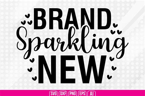 Brand Sparkling New Svg Graphic By TeeKing124 Creative Fabrica