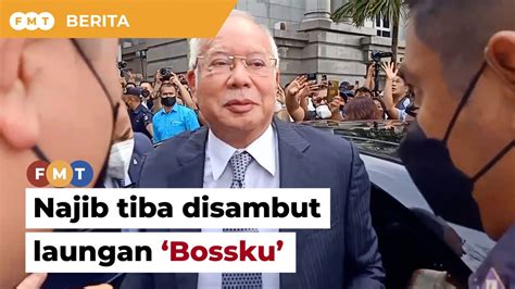 Najib Tiba Bagi Menghadapi Sambungan Prosiding Rayuan Akhir Kes Dana