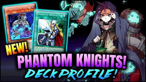 PHANTOM KNIGHTS GOT A HUGE BUFF DECK PROFILE OCTOBER 2021 TEST HAND