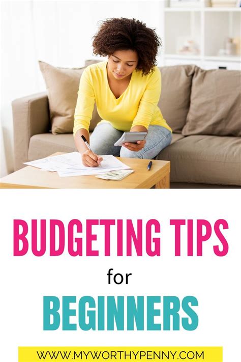 18 Budgeting Tips For Beginners My Worthy Penny Budgeting Tips