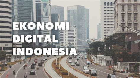 Uts Inovasi Dan Masa Depan Ekonomi Indonesia Di Era Digital Youtube