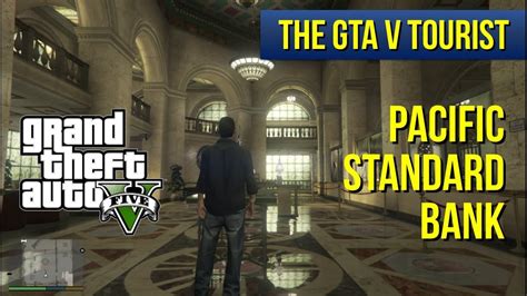 The Gta V Tourist Pacific Standard Bank Youtube