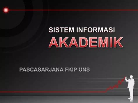 Ppt Sistem Informasi Akademik Powerpoint Presentation Free Download Id 4289261