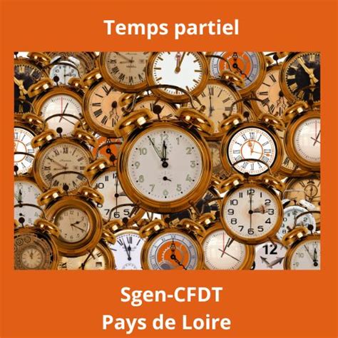 Temps partiel 2nd degré année scolaire 2025 2026 SGEN CFDT Pays de