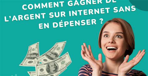 Top Astuces Pour Gagner De Largent Sur Internet Sans En Dépenser