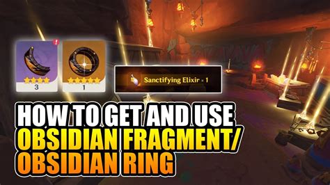 How To Get And Use Obsidian Fragment Or Obsidian Ring Location Genshin