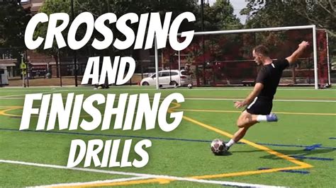 Crossing And Finishing Drills For Fullbacks Wingers And Strikers Soccer