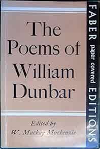 The poems of William Dunbar;: Dunbar, William: 9780571092390: Amazon ...