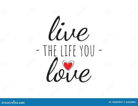 Wall Decals Vector Live The Life You Love Wording Design Stock Vector