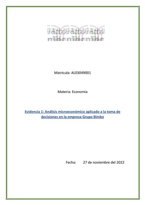 Evidencia 1 Economía Matricula AL Materia Economía Evidencia 1