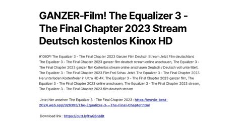 Ganzer Film The Equalizer 3 The Final Chapter 2023 Stream Deutsch