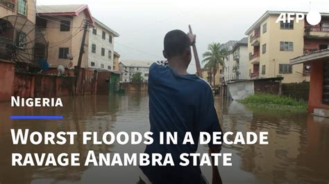 Nigeria S Worst Floods In A Decade Ravage Southeastern State Afp