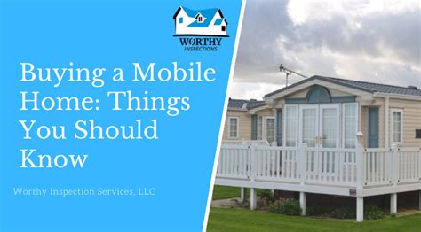 Buying A Mobile Home Things You Should Know