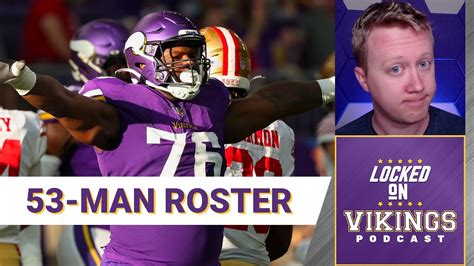 The Final 2022 Minnesota Vikings 53 Man Roster Prediction Youtube