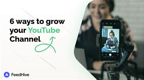 Ways To Grow Your Youtube Channel Using Shorts Feedhive Blog