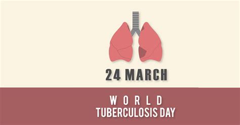 World Tuberculosis Day 2023 History Importance Global Statistics