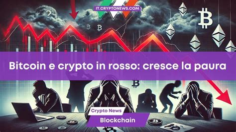 Bitcoin E Crypto Ancora In Rosso Cresce La Paura Su Mercati Benzinga