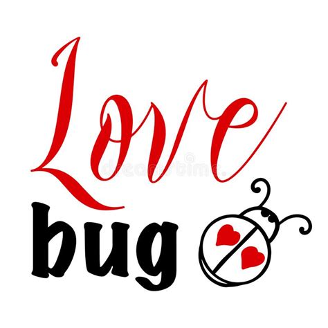 Hand Lettering Quote for Baby Love Bug for Valentines Day. Vector ...