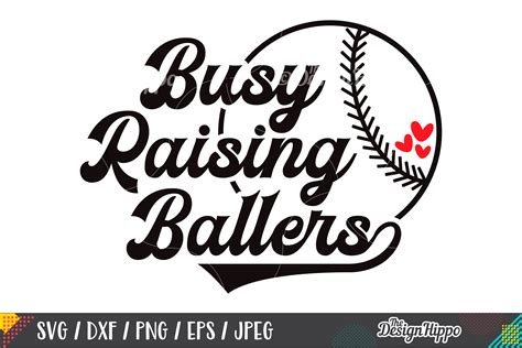 Baseball Busy Raising Ballers Svg Softball Png Dxf Files