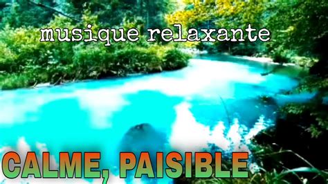 Musique Calme Relaxation Pour Dormir Et Calme Paisible Musique