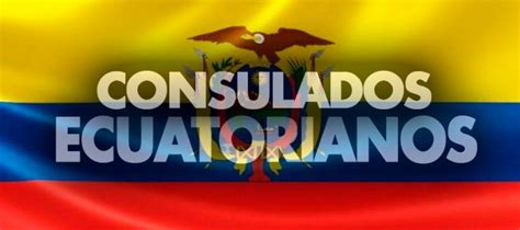 Consulado De Ecuador En Estados Unidos