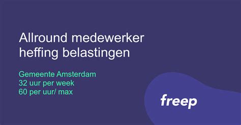 Allround Medewerker Heffing Belastingen Bij Gemeente Amsterdam ZZP