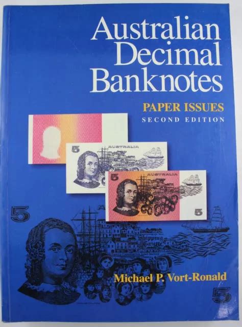 Book Australian Decimal Banknotes Paper Issues Nd Ed