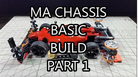 【ミニ四駆】tamiya Mini 4wd Build Ma Chassis Basic Build Part 1 Youtube