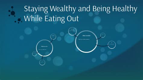 How To Eat Healthy While Eating Out By Brianna Rosewaren On Prezi