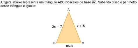 A Figura Abaixo Representa Um Triangulo Abc Isosceles De Base Bc