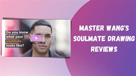 Master Wangs Soulmate Drawing Reviews Is It Result Driven