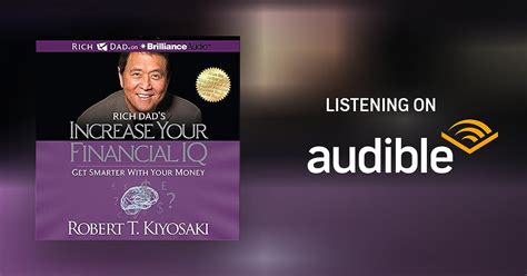 Rich Dads Increase Your Financial Iq By Robert T Kiyosaki Audiobook