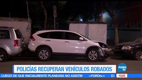 Recuperan Vehículos Robados En La Ciudad De México Noticieros Televisa