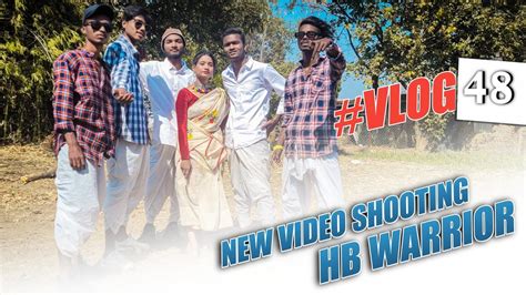 New Vlog 48 Nagpuri Video Shoot Nagpuri Shooting Vlog Video