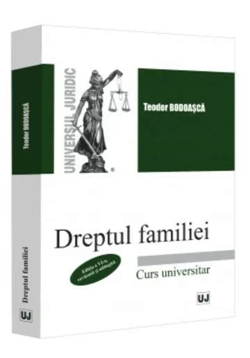 Dreptul Familiei De Teodor Bodoasca Librex