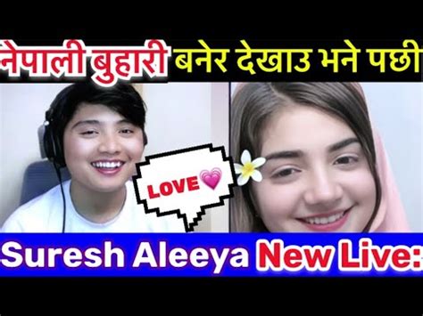 Suresh Aleeya Live Suresh Lama Dr Aleeya Tiktok Live New Latest