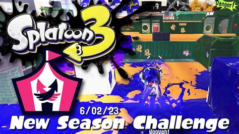 Splatoon 3 New Season Challenge Unpredictable Gameplay Youtube