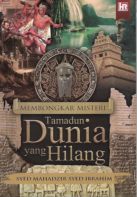 Membongkar Misteri Tamadun Dunia Yang Hilang Talent Bookstore