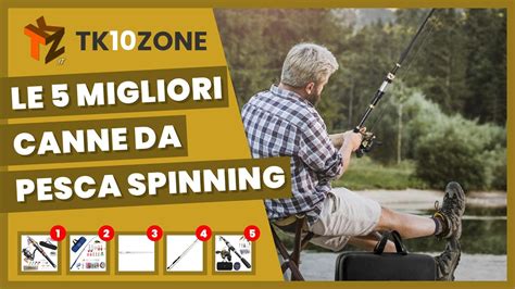 Le 5 Migliori Canne Da Pesca Spinning YouTube