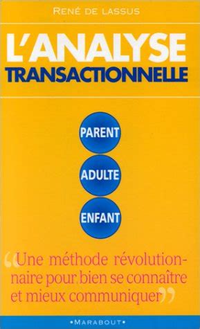 Amazon L Analyse Transactionnelle Parent Adulte Enfant