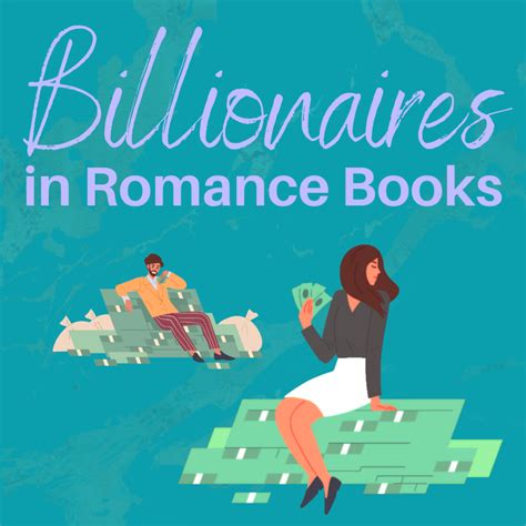 Billionaire Romance Books The Line Between Fiction And Reality