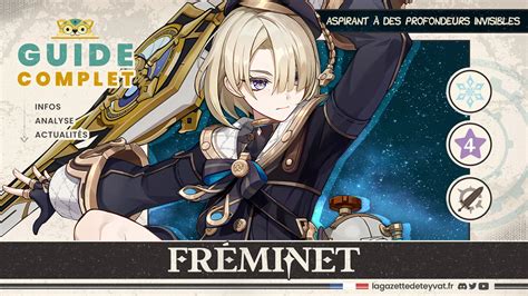 Fréminet build le guide complet La Gazette de Teyvat