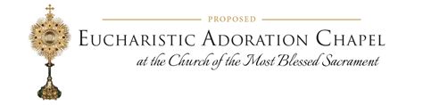 Adoration Chapel Blessed Sacrament Catholic Church