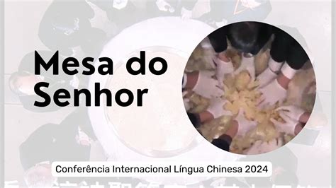 Reuni O Da Mesa Do Senhor Confer Ncia Internacional L Ngua Chinesa