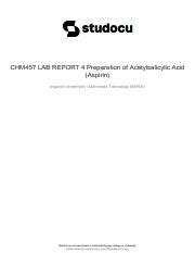 Chm457 Lab Report 4 Preparation Of Acetylsalicylic Acid Aspirin Pdf