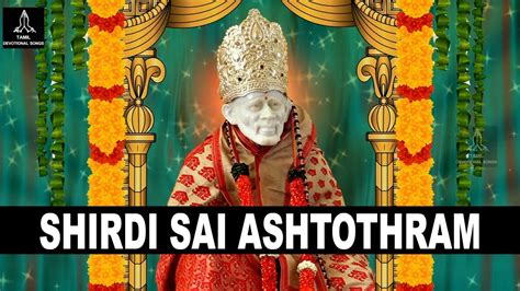 Sai Baba Ashtothram - Thursday Special Devotional Songs | Tamil ...